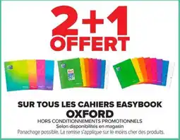 Carrefour Market OXFORD Cahiers EASYBOOK offre