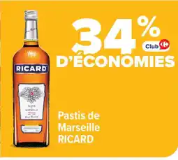 Carrefour Market Ricard pastis de marseille offre