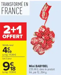 Carrefour Market Mini BABYBEL offre