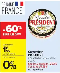 Carrefour Market Camembert PRÉSIDENT offre