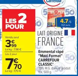 Carrefour Market Emmental râpé Maxi Format offre