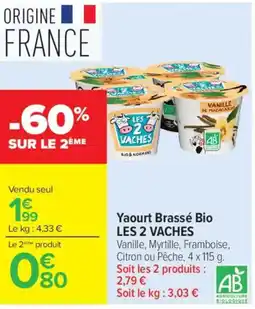 Carrefour Market LES 2 VACHES Yaourt Brassage Bio offre