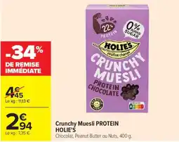 Carrefour Market HOLIE'S Crunchy Muesli PROTEIN offre
