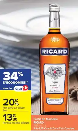 Carrefour Market Ricard pastis de marseille offre