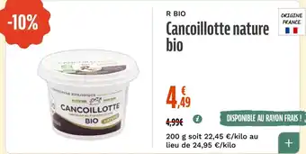R BIO Cancoillotte nature bio