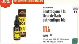 La Vie Claire BIOFLORAL Gouttes jour à la fleur de Bach authentique bio offre