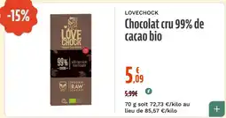 La Vie Claire LOVECHOCK Chocolat cru 99% de cacao bio offre
