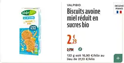 La Vie Claire Valpibio Biscuits avoine miel réduit en sucres bio offre