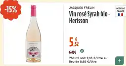 La Vie Claire JACQUES FRELIN Vin rosé Syrah bio - Herisson offre