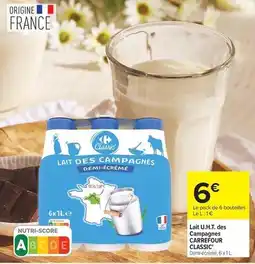 Carrefour Drive Carrefour - lait u.h.t. des campanages offre