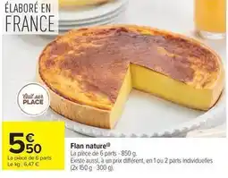 Carrefour Drive Flan nature offre