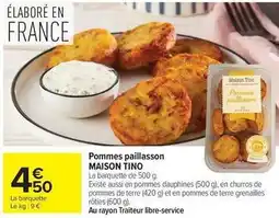 Carrefour Drive Maison tino - pommes paillasson offre
