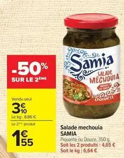 Carrefour Drive Samia - salade mechouia offre