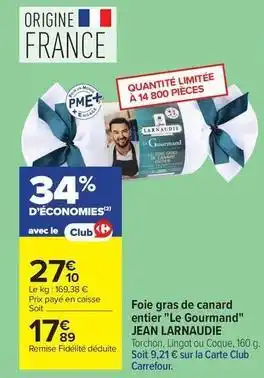 Jean larnaudie - foie gras de canard entier le gourmand