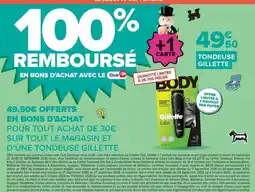 Carrefour Drive Gillette - sur tout le magasin et d'une tondeuse offre