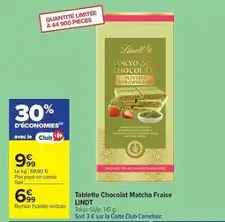 Carrefour Drive Lindt - tablette chocolat matcha fraise offre