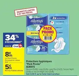 Carrefour Drive Always - protections hygiéniques offre
