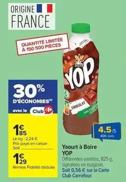 Carrefour Drive Yop - yaourt à boire offre