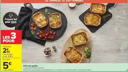Carrefour Drive Foire aux gratins offre