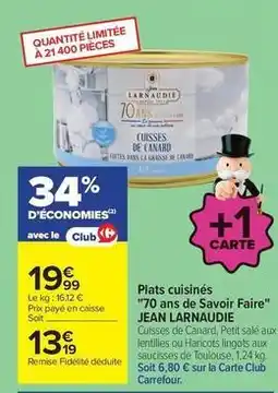 Carrefour Drive Jean larnaudie - plats cuisinés 70 ans de savoir faire offre