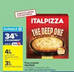 Carrefour Drive Italpizza - pizza surgelée offre
