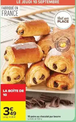 Carrefour Drive 10 pains au chocolat pur beurre offre