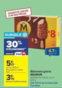 Carrefour Drive Magnum - bâtonnets glacés offre