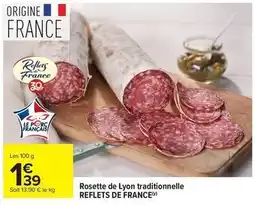 Carrefour Drive Reflets de france - rosette de lyon traditionnelle offre