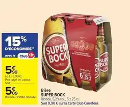 Carrefour Drive Only - bière offre