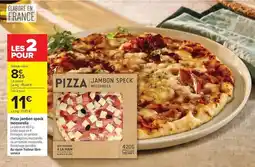 Carrefour Drive Chêne - pizza jambon speck offre