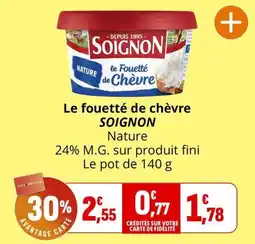 Coccinelle Express SOIGNON Le fouetté de chèvre offre