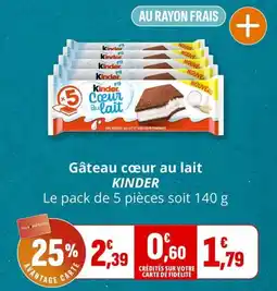 Coccinelle Express Kinder Gâteau cœur au lait offre