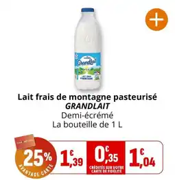 Coccinelle Express Grandlait Lait frais de montagne pasteurisé offre
