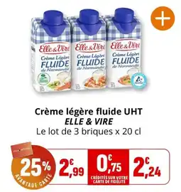 Coccinelle Express ELLE & VIRE Crème légère fluide UHT offre