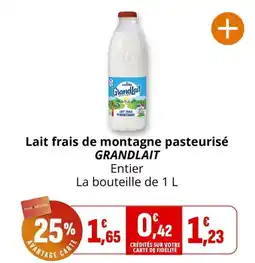 Coccinelle Express Grandlait Lait frais de montagne pasteurisé offre