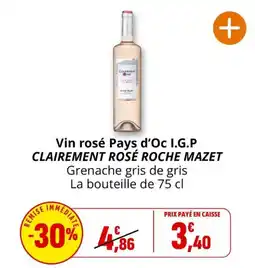 Coccinelle Express CLAIREMENT ROSÉ ROCHE MAZET offre
