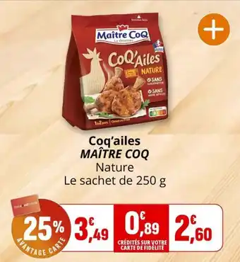 Coccinelle Express MAÎTRE COQ Coq'ailes offre