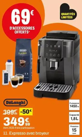DeLonghi Expresso avec broyeur