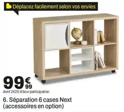 BUT Next Séparation 6 cases offre