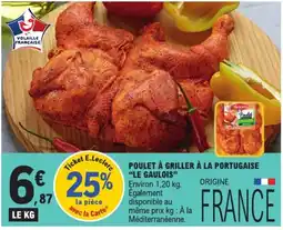 E.Leclerc Le Gaulois Poulet à griller à la Portugaise offre