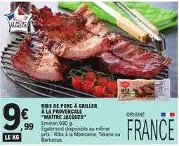 E.Leclerc MAÎTRE JACQUES RIBS DE PORC À GRILLER offre