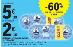 E.Leclerc PETIT NAVIRE Morceaux de thon au naturel offre