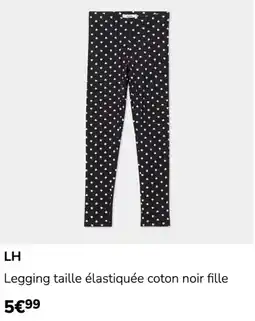 La Halle LH Legging taille élastiquée coton noir fille offre