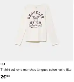 La Halle LH T-shirt col rond manches longues coton ivoire fille offre