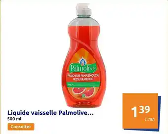 Action Liquide Vaisselle Palmolive offre
