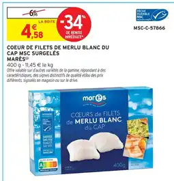 Intermarché Express Marès cœur de filets de merlu blanc du cap msc surgelés offre