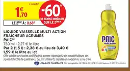 Intermarché Express Paic liquide vaisselle multi action fraîcheur agrumes offre