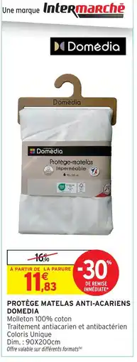 Intermarché Domedia protège matelas anti-acariens offre