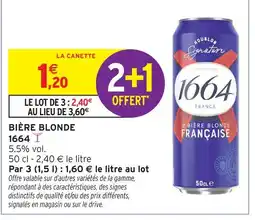 Intermarché Express 1664 bière blonde offre