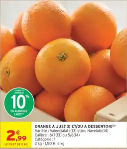 Intermarché Express Orange a jus(13) et/ou a dessert offre